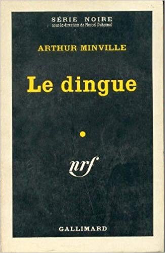 Le dingue - Click to enlarge picture.
