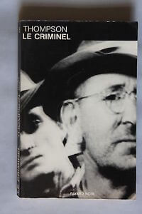 Le criminel - Click to enlarge picture.