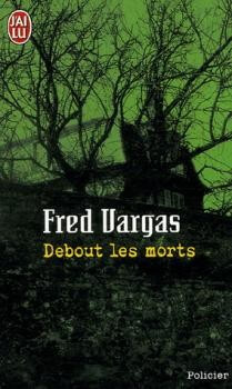 Debout les morts - Click to enlarge picture.