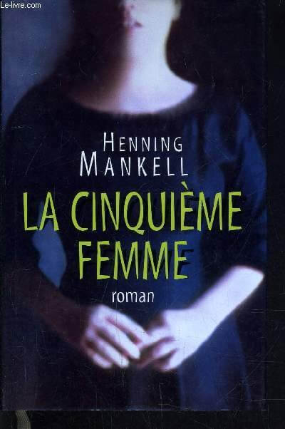 La cinquième femme - Click to enlarge picture.
