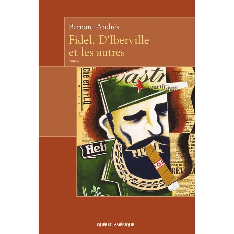 Fidel, D'Iberville et les autres - Click to enlarge picture.