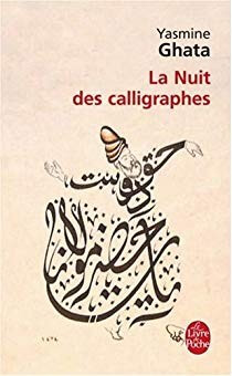La nuit des calligraphes - Click to enlarge picture.