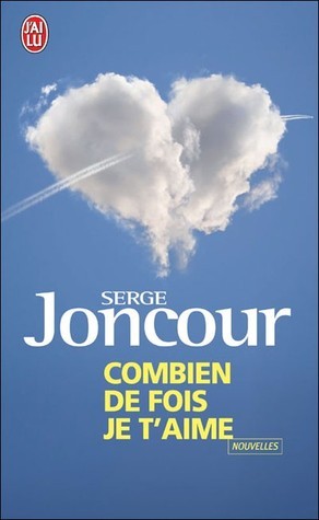 Combien de fois je t'aime - Click to enlarge picture.
