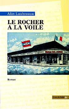 Le rocher à la voile - Click to enlarge picture.