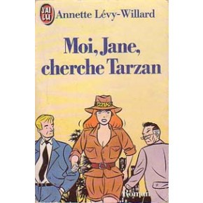 Moi, Jane cherche Tarzan - Click to enlarge picture.