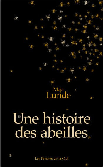 Une histoire des abeilles - Click to enlarge picture.