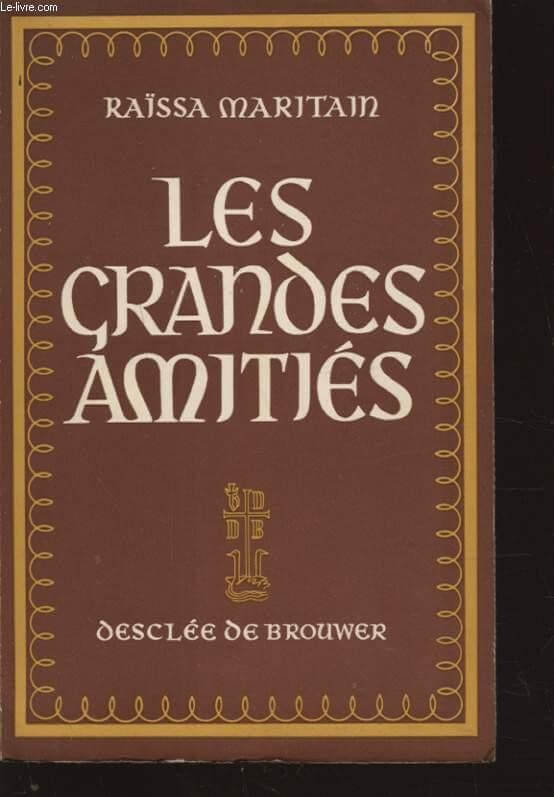 Les grandes amitiés - Click to enlarge picture.