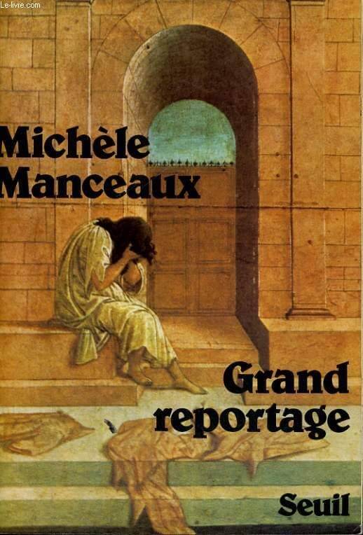 Grand reportage - Click to enlarge picture.