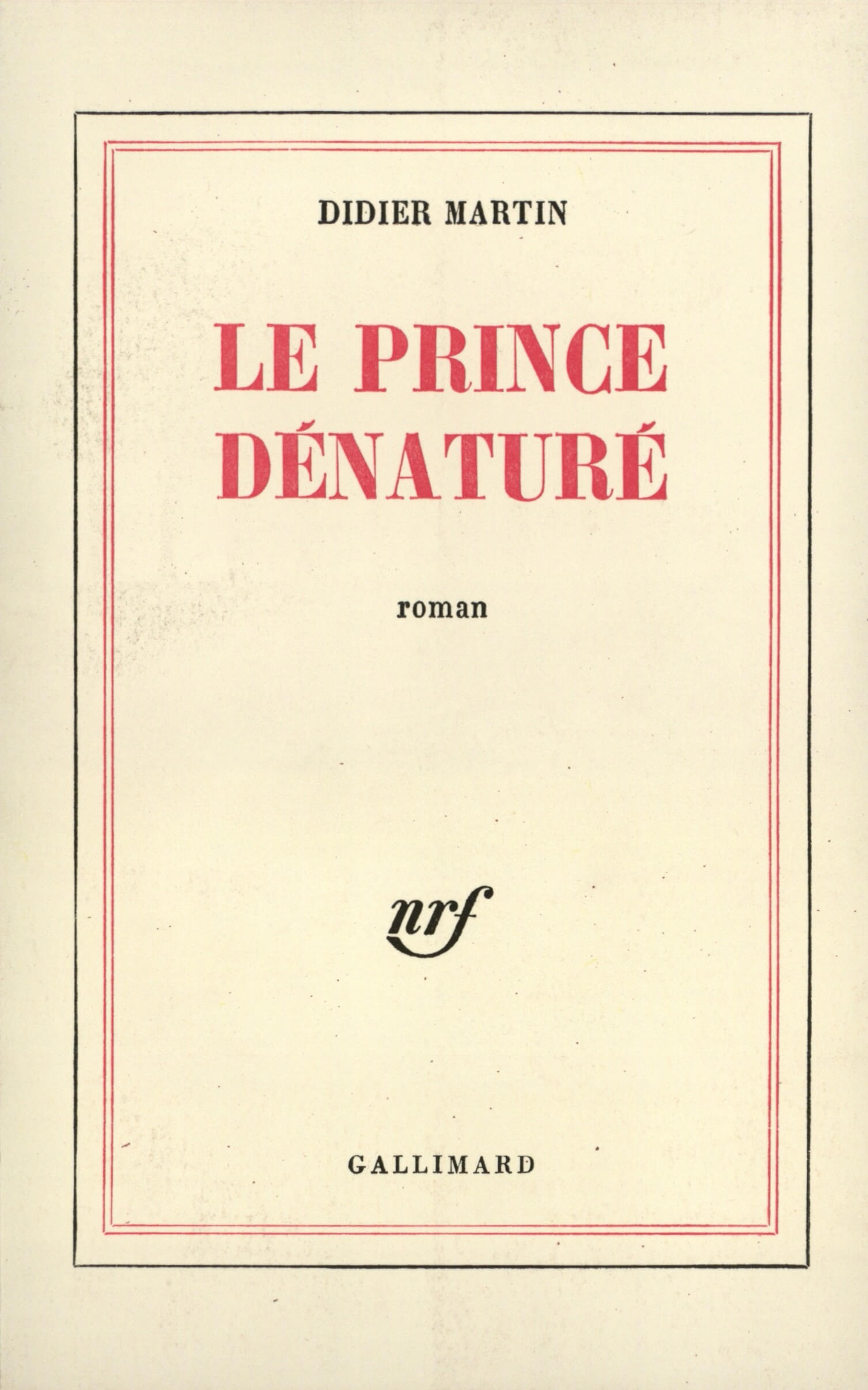 Le prince dénaturé - Click to enlarge picture.