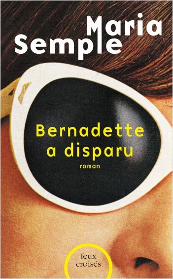 Bernadette a disparu - Click to enlarge picture.