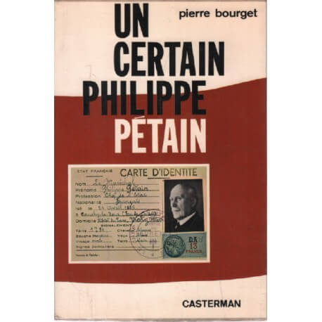 Un Certain Philippe Pétain - Click to enlarge picture.