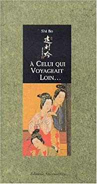 A celui qui voyageait loin... - Click to enlarge picture.