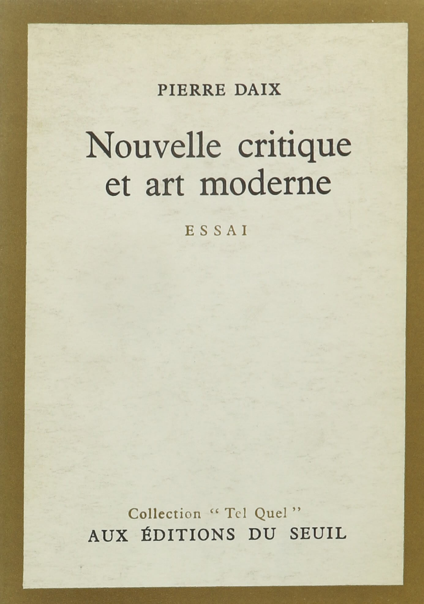 Nouvelle critique et art moderne - Click to enlarge picture.