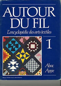 L'encyclopédie des arts textiles 1 - Click to enlarge picture.