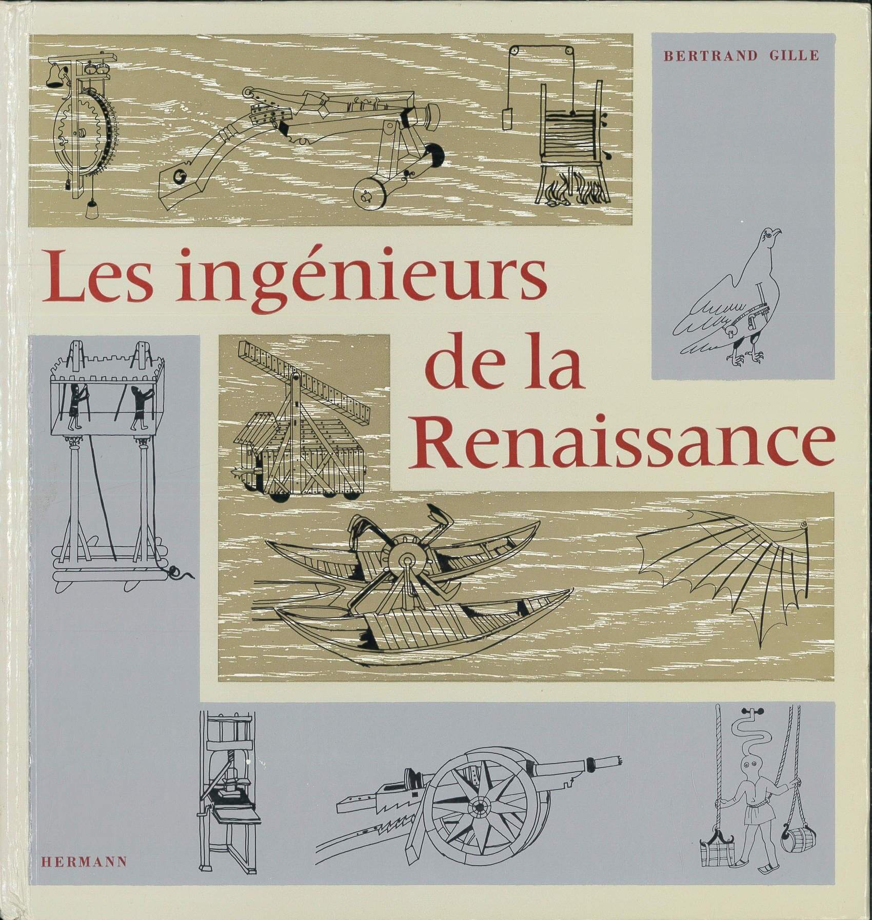 Les ingénieurs de la Renaissance - Click to enlarge picture.