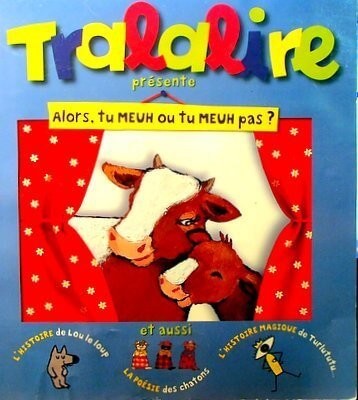 Alors, tu meuh ou tu meuh pas? - Click to enlarge picture.