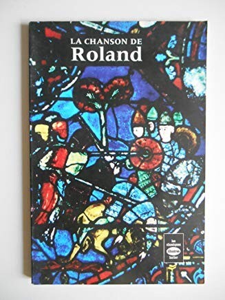 La chanson de Roland - Click to enlarge picture.