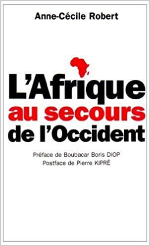 L' Afrique au secours de l'Occident - Click to enlarge picture.