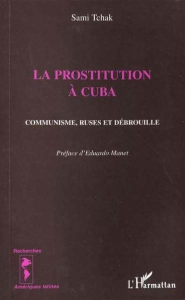 La prostitution à Cuba - Click to enlarge picture.