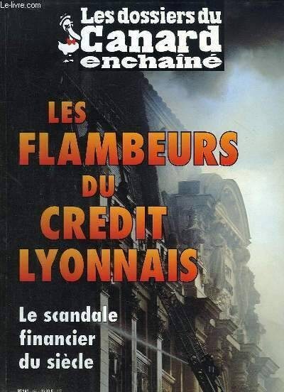 Les flambeurs du credit lyonnais - Click to enlarge picture.