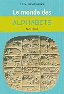 Le monde des alphabets - Click to enlarge picture.
