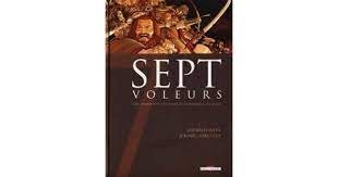 Sept voleurs - Click to enlarge picture.