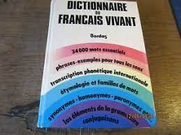 Dictionnaire du français vivant - Click to enlarge picture.