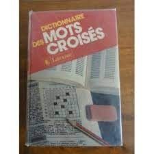 Dictionnaire des mots croisés - Click to enlarge picture.