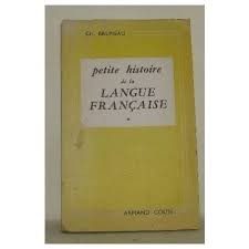 Petite histoire de la langue Française - Click to enlarge picture.