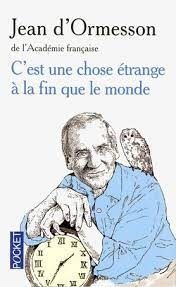 C'est une chose étrange à la fin que le monde - Click to enlarge picture.
