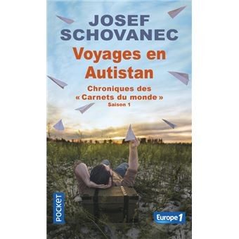 Voyages en Autistan : Chroniques des Carnets du monde - Click to enlarge picture.