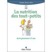 La nutrition des tout-petits - Click to enlarge picture.