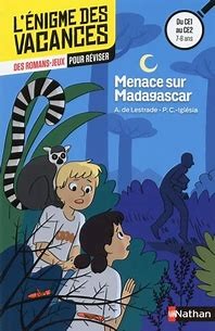 Menace sur Madagascar - Click to enlarge picture.