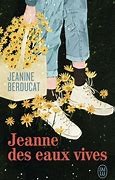 Jeanne des eaux vives - Click to enlarge picture.