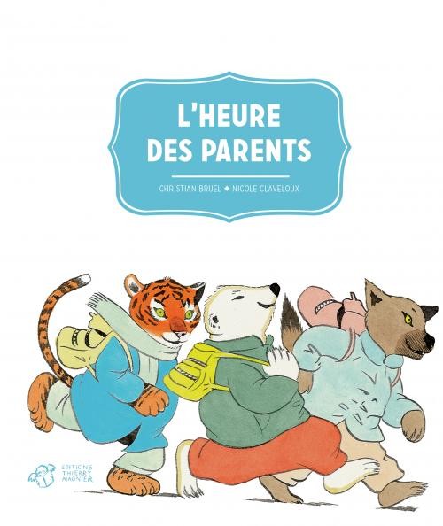 L'heure des parents - Click to enlarge picture.