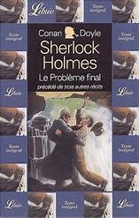 Quatre aventures de Sherlock Holmes: Le problème final - Click to enlarge picture.