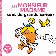 Les Monsieur Madame sont de grands curieux - Click to enlarge picture.