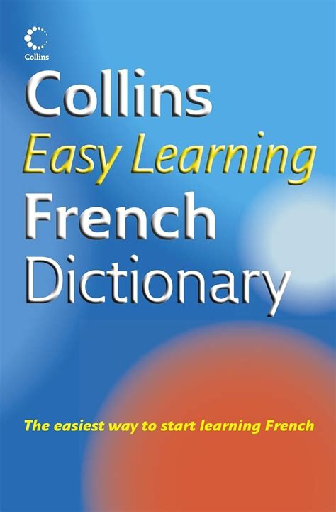 Collins French dictionary - Click to enlarge picture.