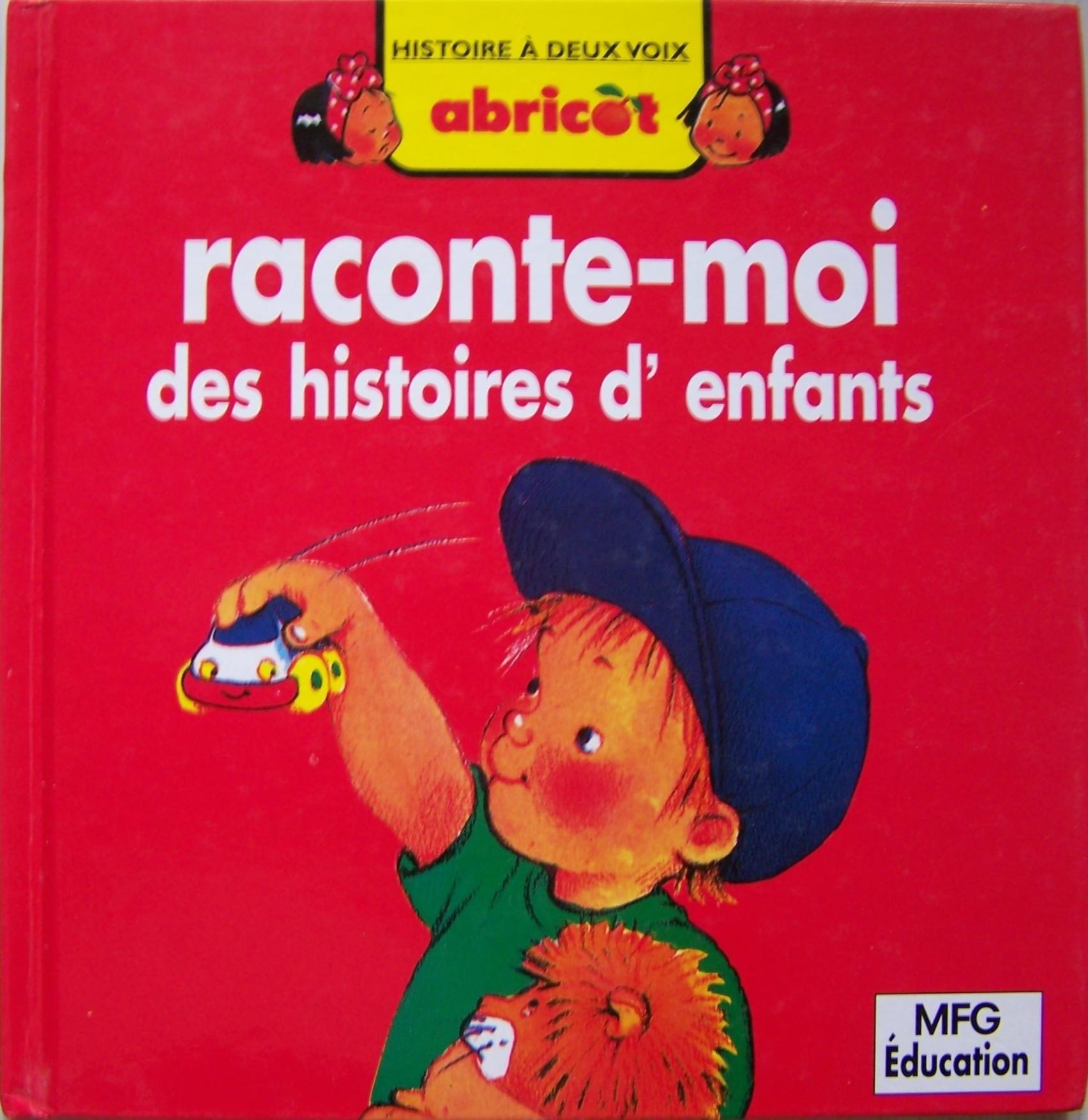 Raconte-moi des histoires d'enfants - Click to enlarge picture.