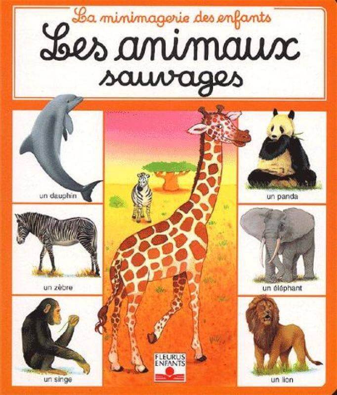Les animaux sauvages - Click to enlarge picture.