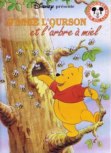 Winnie l'ourson et l'arbre à miel - Click to enlarge picture.
